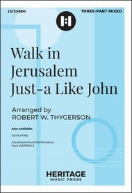 Walk in Jerusalem Just-A Like John Three-Part Mixed choral sheet music cover Thumbnail